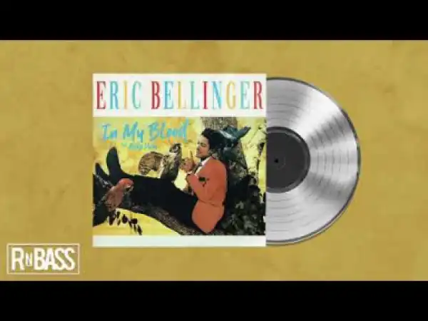 Eric Bellinger - In My Blood Feat. Audio Push (RnBass)